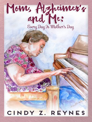 cover image of Mom, Alzheimer's and Me